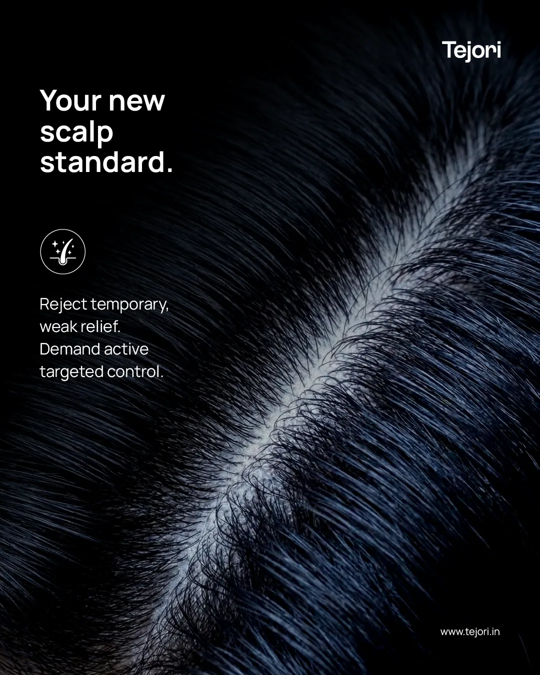Tejori Instagram post 'Your new scalp standard.' in white type over a dark close-up of a hair parting