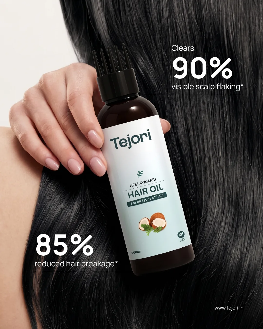 Tejori hair oil post: a hand holds the Neelayamari hair oil against long black hair, beside Tejori's own asterisked claims, 'Clears 90% visible scalp flaking' and '85% reduced hair breakage'